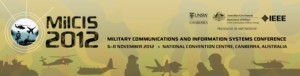 MilCIS 2012 Call for Presentations (closing 4 June 2012) 